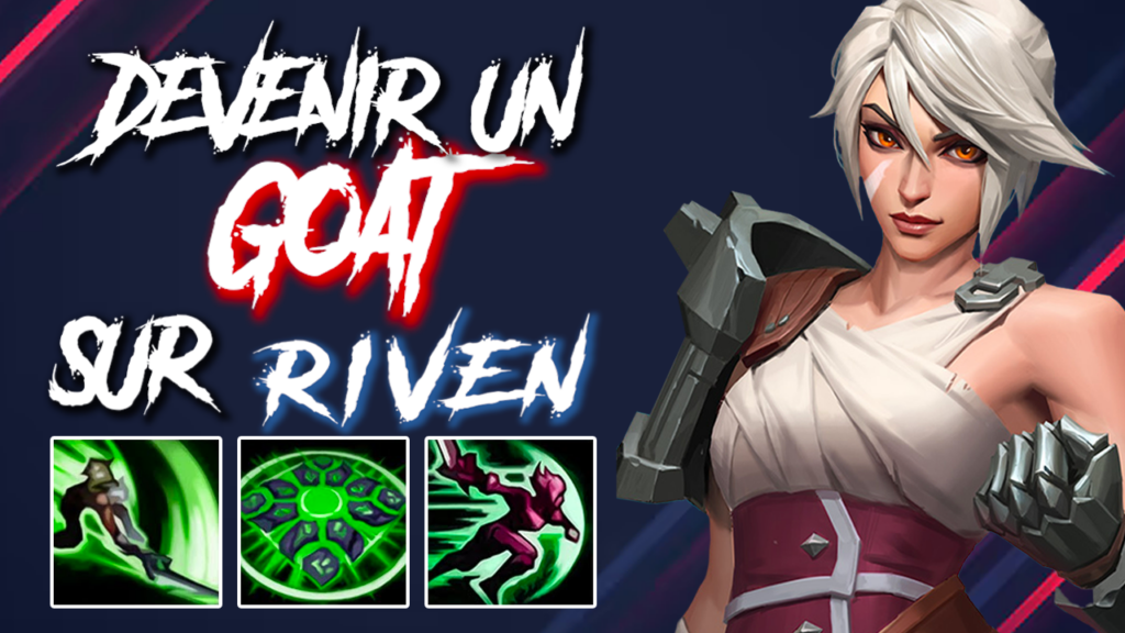 Deviens un GOAT sur Riven